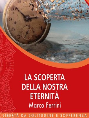 cover image of La Scoperta della Nostra Eternità